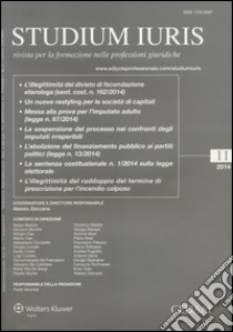 Studium iuris. Rivista per la formazione nelle professioni giuridiche (2014). Vol. 11 libro di Cian G. (cur.); Orlando D. (cur.)