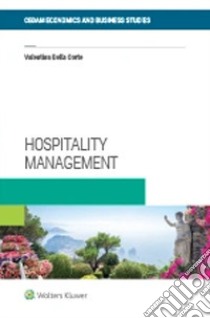 Hospitality management. Con espansione online libro di Della Corte Valentina