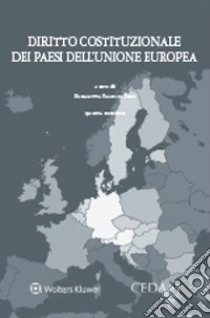 Diritto costituzionale dei paesi dell'Unione Europea libro di Palici Di Suni Prat Elisabetta