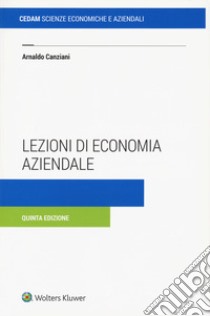 Lezioni di economia aziendale libro di Canziani Arnaldo