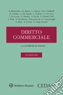 Diritto commerciale. Vol. 1: Parte generale libro di De Angelis L. (cur.)