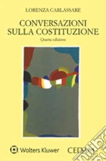 Conversazioni sulla Costituzione libro di Carlassare Lorenza