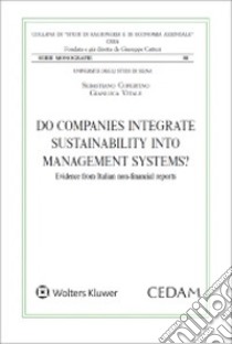 Do companies integrate sustainability into management systems? libro di Cupertino Sebastiano; Vitale Gianluca