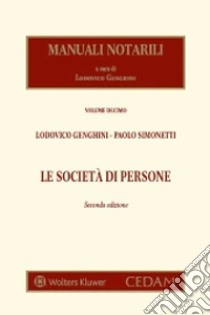 Le società di persone libro di Genghini Lodovico; Simonetti Paolo