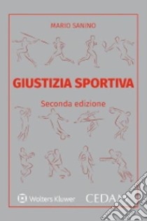 Giustizia sportiva libro di Sanino Mario