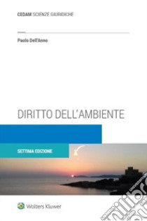 Diritto dell'ambiente libro di Dell'Anno Paolo