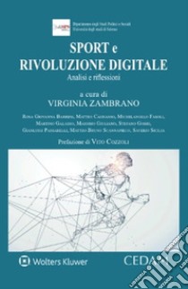 Sport e rivoluzione digitale libro di Zambrano V. (cur.)