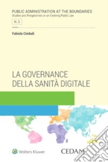 La governance della sanità digitale libro di Cimbali Fabiola