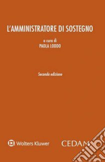 L'amministrazione di sostegno libro di Loddo Paola