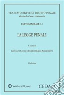 La legge penale libro di Cocco Giovanni; Ambrosetti Enrico Mario