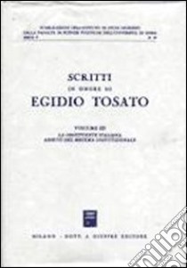 Scritti in onore di Egidio Tosato (3) libro