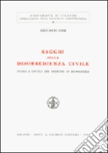 Saggio sulla disobbedienza civile libro di Cosi Giovanni