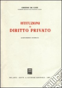 Istituzioni di diritto privato libro di De Cupis Adriano