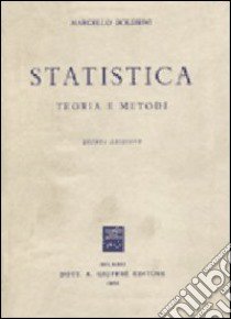 Statistica. Teoria e metodi libro di Boldrini Marcello