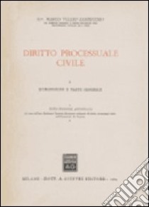 Diritto processuale civile (1) libro di Zanzucchi Marco T.