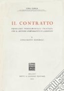 Il contratto libro di Gorla Gino