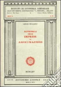 Economia delle imprese di assicurazioni libro di Selleri Luigi