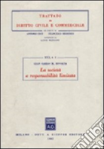 La società a responsabilità limitata libro di Rivolta G. Carlo