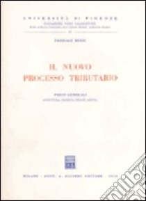 Il nuovo processo tributario libro di Russo Pasquale