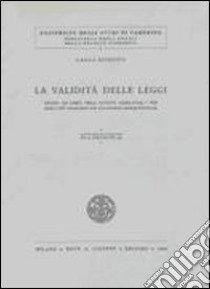 La validità delle leggi libro di Esposito Carlo