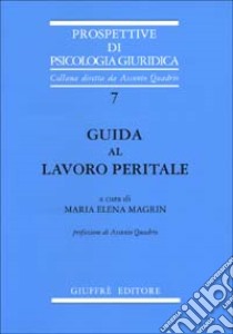 Guida al lavoro peritale libro