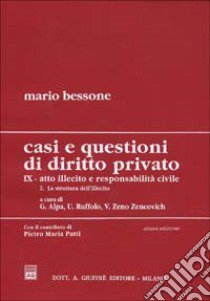 Casi e questioni di diritto privato (9/2) libro di Bessone Mario