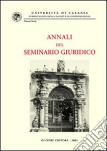 Annali del seminario giuridico (1999-2000) libro