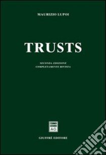 Trusts libro di Lupoi Maurizio