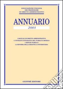 Associazione italiana dei professori di diritto amministrativo 2001 libro