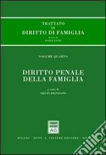 Trattato di diritto di famiglia (4) libro di Zatti Paolo
