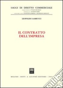 Il contratto dell'impresa libro di Sambucci Leopoldo