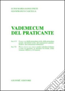 Vademecum del praticante libro di Sanguineti Luigi Maria; Cascella Gianfranco