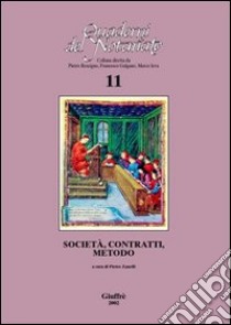 Società, contratti, metodo libro di Zanelli P. (cur.)