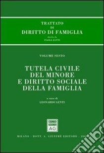 Trattato di diritto di famiglia (6) libro di Lenti L. (cur.)