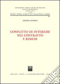 Conflitto di interessi nel contratto e rimedi libro di Maffeis Daniele