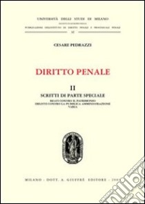 Diritto penale (2) libro di Pedrazzi Cesare