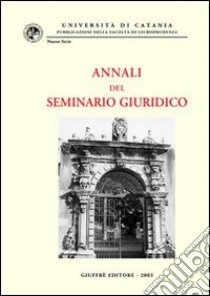 Annali del seminario giuridico (2001-2002) libro