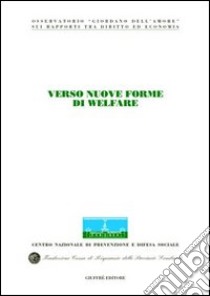 Verso nuove forme di welfare libro