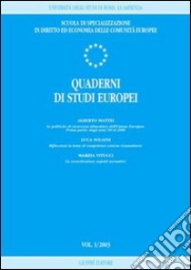 Quaderni di studi europei (2003). Vol. 1 libro