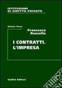 Istituzioni di diritto privato (3) libro di Ruscello Francesco