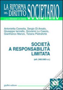 Società a responsabilità limitata (artt. 2462-2483 C. c.) libro