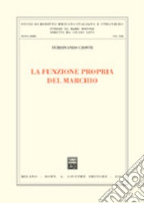 La funzione propria del marchio libro di Cionti Ferdinando