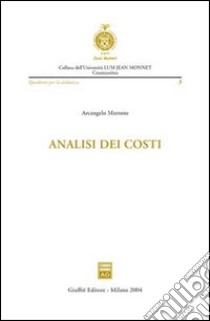 Analisi dei costi libro di Marrone Arcangelo