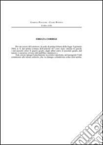 Codice civile. Annotato con la giurisprudenza della Corte costituzionale, della Corte di Cassazione e delle giurisdizioni amministrative superiori libro di Pescatore Gabriele - Ruperto Cesare