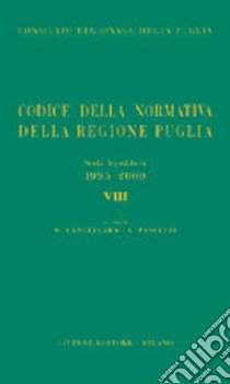 Codice della normativa della Regione Puglia libro