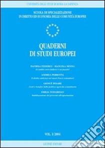 Quaderni di studi europei (2004). Vol. 1 libro