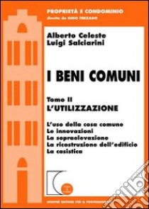 I beni comuni (2) libro di Celeste Alberto - Salciarini Luigi