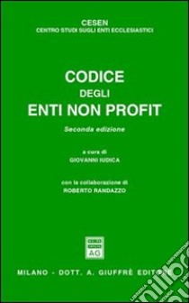 Codice degli enti non profit libro di Iudica G. (cur.)