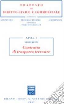 Contratto di trasporto terrestre libro di Busti Silvio