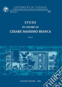 Studi in onore di Cesare Massimo Bianca libro